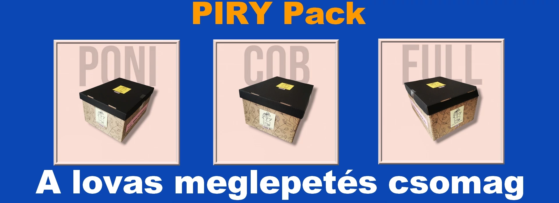 PIRY pack